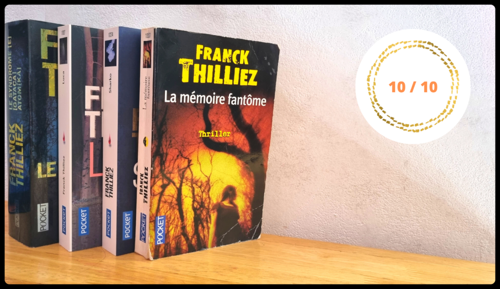 La mémoire fantôme _ Franck Thilliez