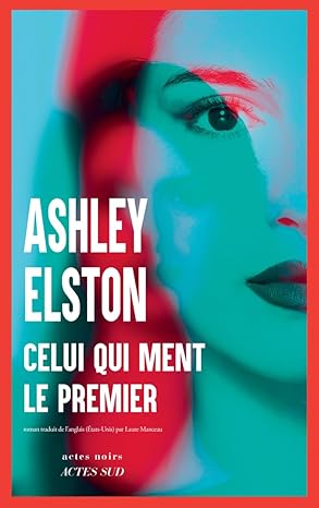 Et si la vie parfaite que tu menais n’était qu’un mensonge soigneusement construit ?